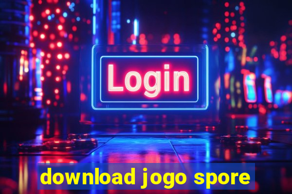 download jogo spore